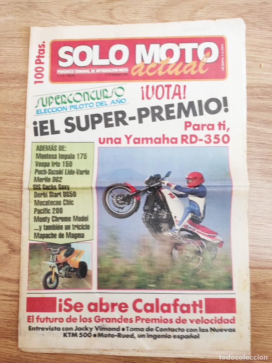 Autos und Motorr&auml;der: PERI&Oacute;DICO SOLO MOTO ACTUAL. N&ordm; 510. A&Ntilde;O 1985. SE ABRE CALAFAT. LUIGI BRENNI Y EL FUTURO DE.. LEER