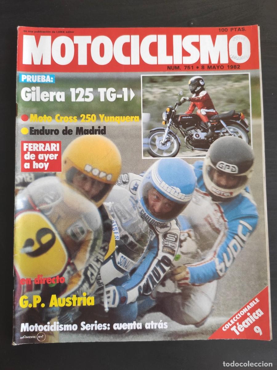 Cars and Motorcycles: MOTOCICLISMO. N&ordm; 751. A&Ntilde;O 1982. PRUEBA: GILERA 125 TG-1. GRAN PREMIO DE AUSTRIA. CAMPEONATO D.. LEER
