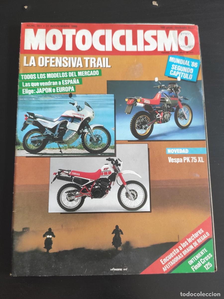 Voitures et Motocyclettes: MOTOCICLISMO. N&ordm; 981. A&Ntilde;O 1986. PRUEBA: VESPA PK 75 XL. CROSS 125 ONTENIENTE. ENTREVISTA: GAB.. LEER