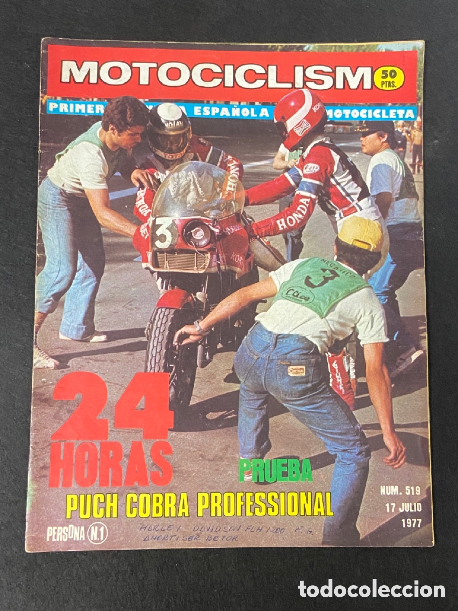 Autos und Motorr&auml;der: REVISTA MOTOCICLISMO NUM. 519 17 JULIO 1977 24 HORAS MONTJUICH PUCH COBRA P&Oacute;STER MICK GRANT