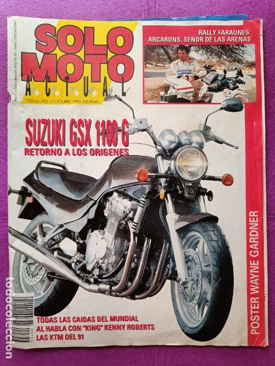 Coches y Motocicletas: REVISTA SOLO MOTO ACTUAL N&ordm; 753 A&Ntilde;O 1990 SUZUKI GSX 1100 G RETORNO A LOS ORIGENES POSTER WAYNE GARDN