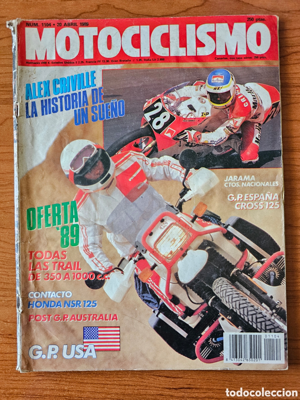 Automobili e Motociclette: MOTOCICLISMO 1104 1989 ALEX CRIVILL&Eacute;, HONDA NSR 125, TWIN DE DAYTONA, JARAMA