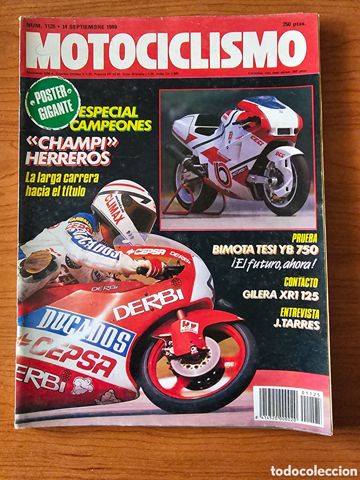 Voitures et Motocyclettes: MOTOCICLISMO 1125 1989 BIMOTA TESI YB 750, GILERA XR1125, EDUARDO GIRO, JORDI TARRES, HERRI TORRO
