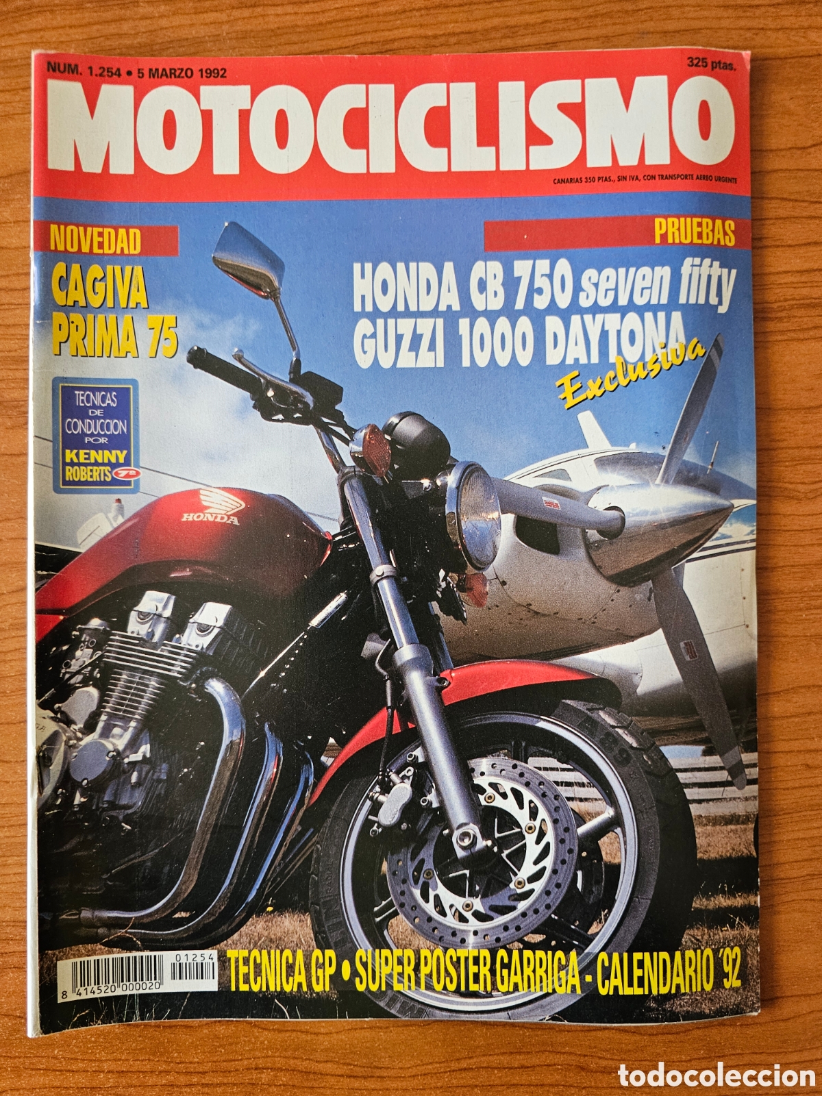 Coches y Motocicletas: MOTOCICLISMO 1254 1992 HONDA CB 750 SEVEN FIFTY. GUZZI 100 DAYTONA, CAGIVA PRIMA 75, CV 591