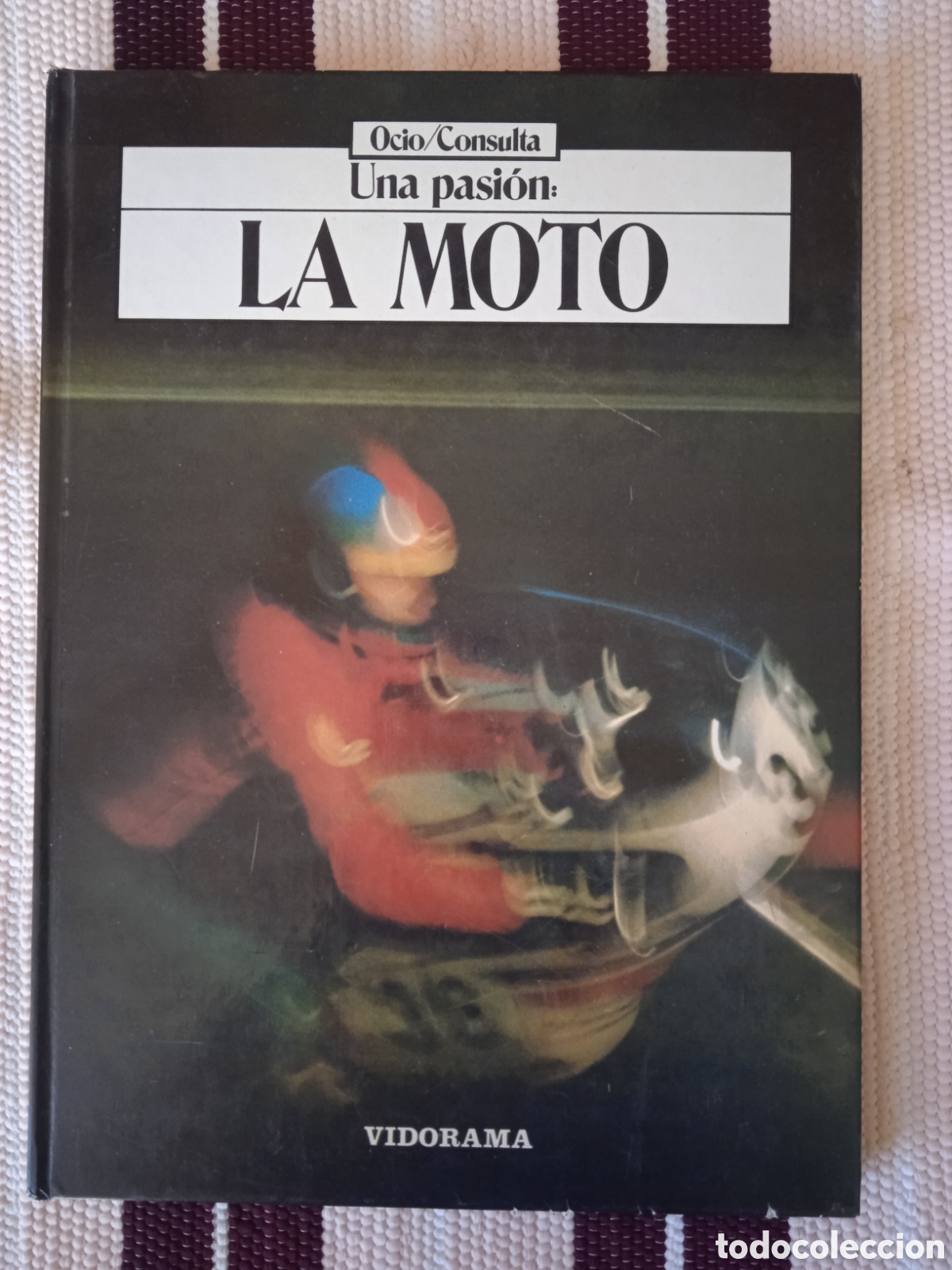 Cars and Motorcycles: UNA PASION: LA MOTO (VIDORAMA)