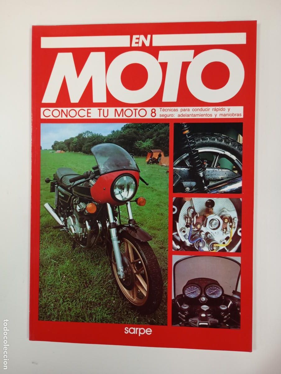 Automobili e Motociclette: REVISTA EN MOTO. CONOCE TU MOTO N&ordm; 8. T&Eacute;CNICAS PARA CONDUCIR R&Aacute;PIDO Y SEGURO. SARPE. TDKC79