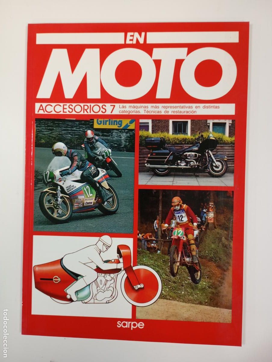 Automobili e Motociclette: REVISTA EN MOTO. ACCESORIOS N&ordm; 7. LAS M&Aacute;QUINAS M&Aacute;S REPRESENTATIVAS. SARPE. TDKC79