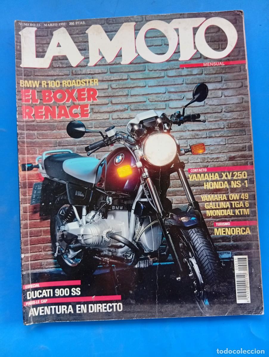 Carros e motociclos: LA MOTO. N&ordm; 23. A&Ntilde;O 1992. PRUEBA : BMW R 100. DUCATI 900 SS. AVENTURA EN DIRECTO. YAMAHA XV .. LEER