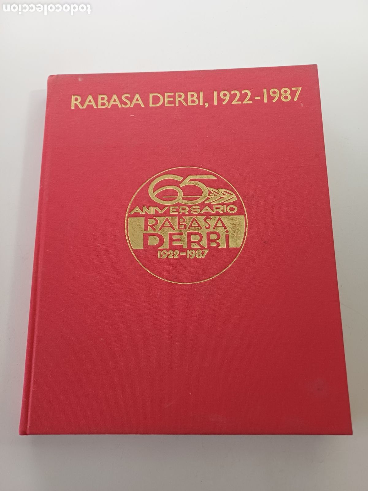 Coches y Motocicletas: Moto Rabasa Derbi 1922 - 1987 65 aniversario