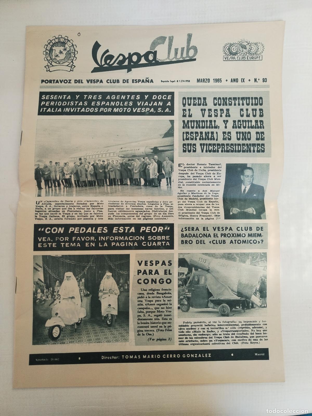 Coches y Motocicletas: REVISTA PERIODICO PUBLICACION - PORTAVOZ DEL VESPA CLUB DE ESPA&Ntilde;A DE 1965 NUMERO N&ordm; 93- c171