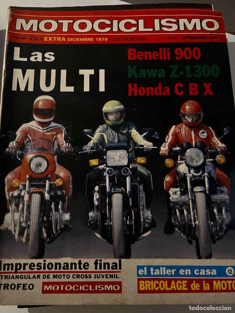 Coches y Motocicletas: MOTOCICLISMO. N&ordm; 635. A&Ntilde;O 1979. LAS MULTI. BENELLI 900. KAWA Z-1300. HONDA C B X. IMPRESIONAN.. LEER