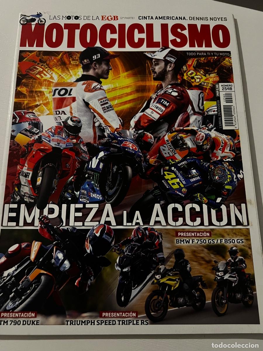 Coches y Motocicletas: MOTOCICLISMO. N&ordm; 2548. MARZO 2018. EMPIEZA LA ACCI&Oacute;N. PRESENTACI&Oacute;N KTM 790 DUKE. DENNIS NOYES.