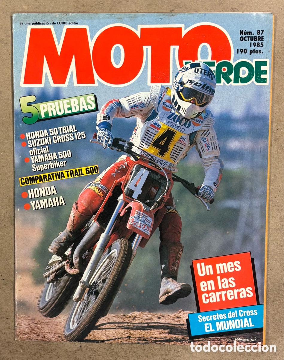 Coches y Motocicletas: MOTO VERDE N&deg; 87 (1985). HONDA 50 TRIAL, SUZUKI CROSS 125 OFICIAL, YAMAHA 500 SUPERBIKER, TRAIL 600: