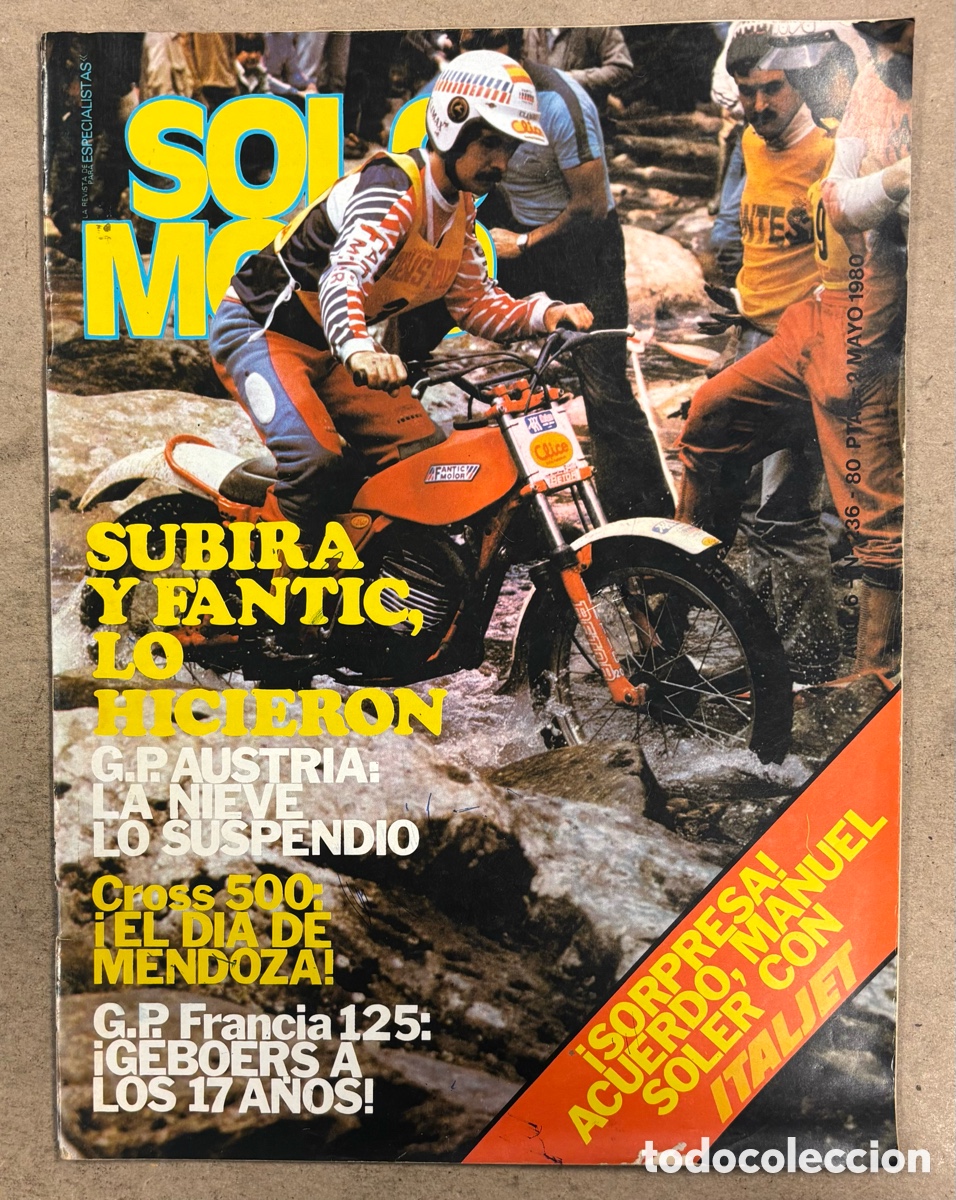 Coches y Motocicletas: SOLO MOTO N&deg; 236 (1980). MONTESA 75-H6, YAMAHA YZ 465, CICLOMOTORES PEUGEOT Y TORROT, CROSS 500