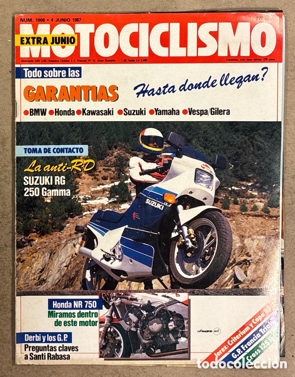 Coches y Motocicletas: MOTOCICLISMO N&deg; 1006 (1987). SUZUKI RH 250 GAMMA, HONDA NR 750, SANTI RABASA, JUAN L&Oacute;PEZ MELLA