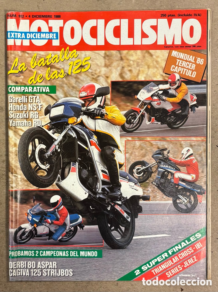 Coches y Motocicletas: MOTOCICLISMO N&deg; 982 (1986). COMPARATIVA 125: GARELLI GTA Vs HONDA NS-F Vs SUZUKI RG Vs YAMAHA RD, DE