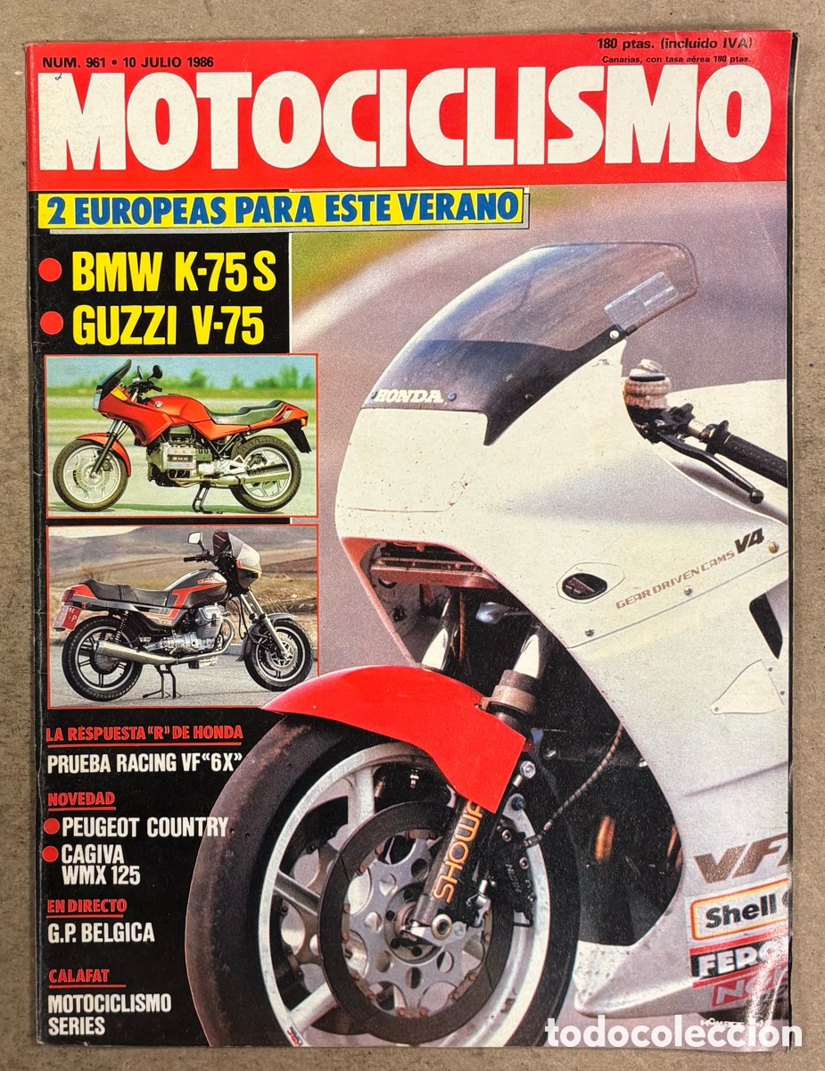 Coches y Motocicletas: MOTOCICLISMO N&deg; 962 (1986). BMW K-75 S, GUZZI V-75, HONDA VF 6X, PEUGEOT COUNTRY, CAGIVA WMX 125