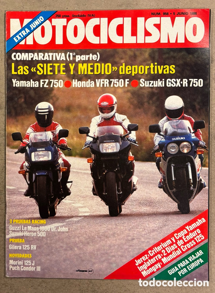 Coches y Motocicletas: MOTOCICLISMO N&deg; 956 (1986). YAMAHA FZ 750 Vs HONDA VFR 750 F Vs SUZUKI GSX-R 750, GUZZI LEMANS 1000