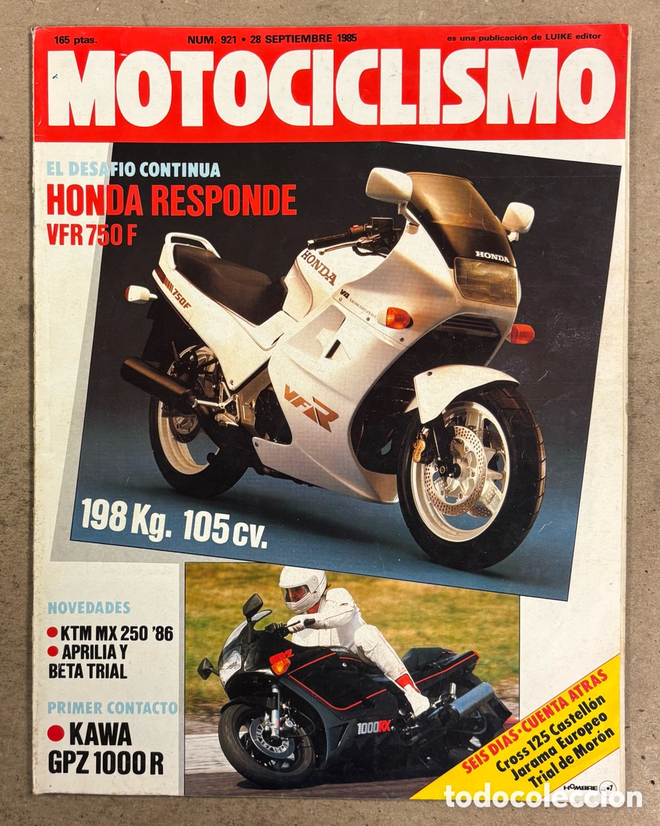 Coches y Motocicletas: MOTOCICLISMO N&deg; 921 (1985). HOMDA VFR 750 F, KTM MX 250 &lsquo;86, APRILIA Y BETA TRIAL, KAWA GPZ 1000 R