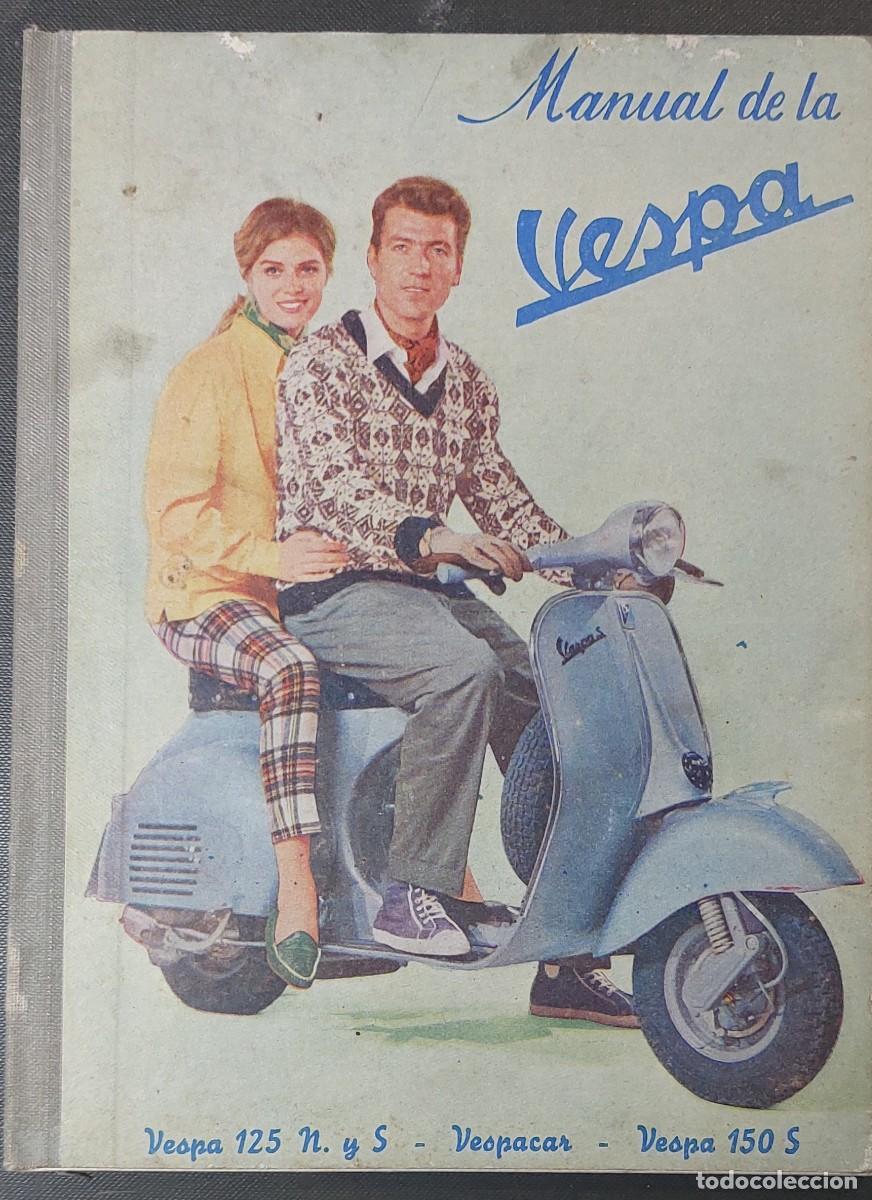 Coches y Motocicletas: MANUAL VESPA 125 N/S, 150, VESPACAR