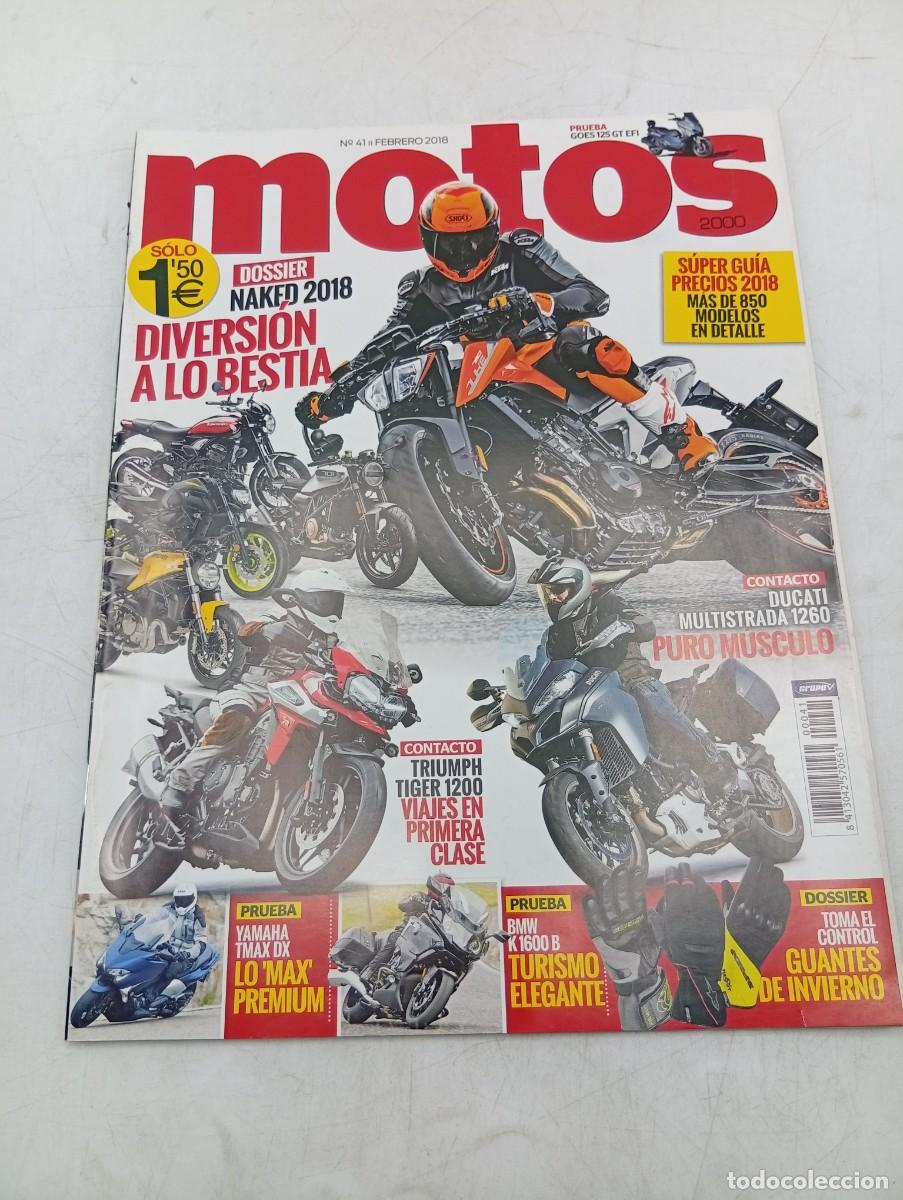 Coches y Motocicletas: MOTOS 2000. N&ordm; 41. A&Ntilde;O 2018. PRUEBA : YAMAHA TMAX DX. TRIUMPH TIGER 1200. DUCATI MULTISTRADA.. LEER.
