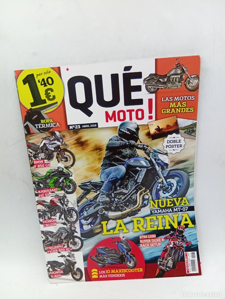 Coches y Motocicletas: QU&Eacute; MOTO !. N&ordm; 23. A&Ntilde;O 2018. BMW F 850 GS. KAWASAKI H2 SX. HONDA CB125R. TRIUMPH TIGER 800 X... LEER