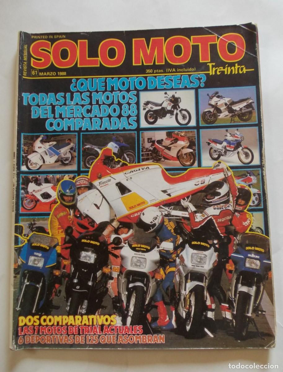 Coches y Motocicletas: Revista SOLO MOTO Treinta n&ordm; 61 Marzo 1988 comparativas 1988 trial 125 deportivas