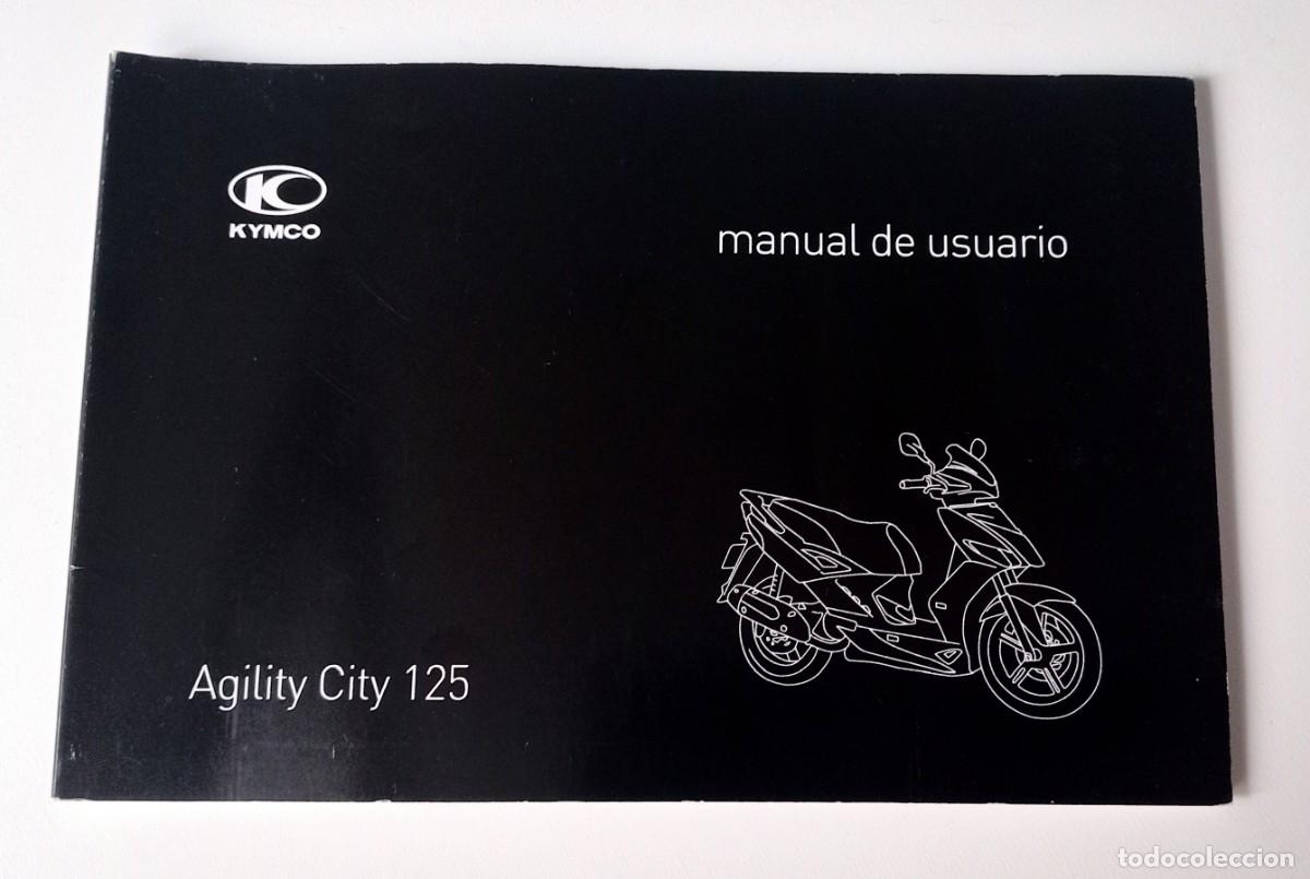 Coches y Motocicletas: MANUAL DE USUARIO MOTO KYMCO AGILITY CITY 125
