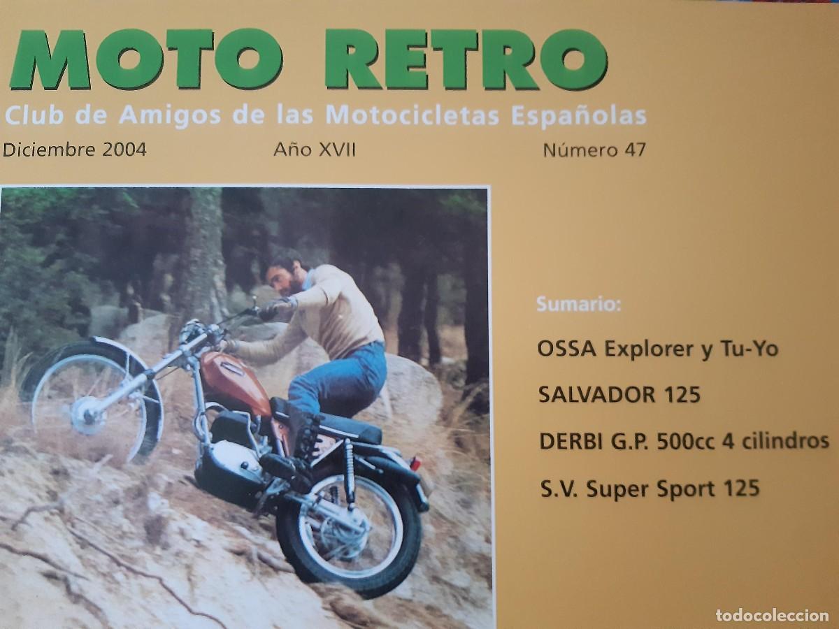 Coches y Motocicletas: MOTO RETRO NUMERO 47 OSSA EXPLORER Y TU-YO SALVADOR 125 DERBI GP 500 CC 4 CILINDROS S.V. SUPER SPORT
