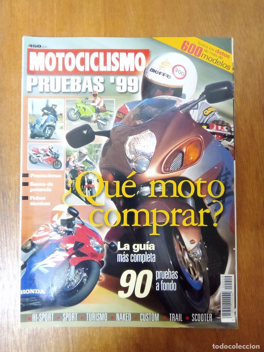 Coches y Motocicletas: REVISTA MOTOCICLISMO PRUEBAS 99