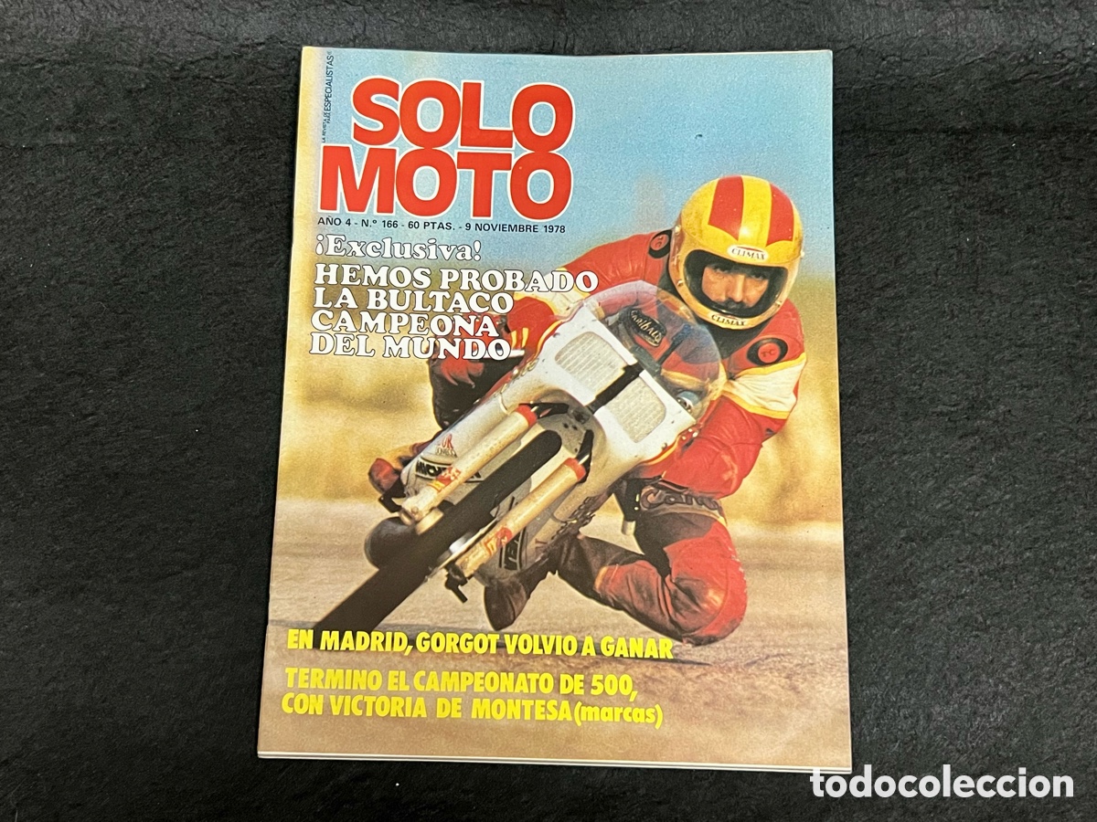 Coches y Motocicletas: REVISTA SOLO MOTO N&Uacute;MERO 166 9 NOVIEMBRE 1978 BULTACO GP DERBI 74 VER SUMARIO