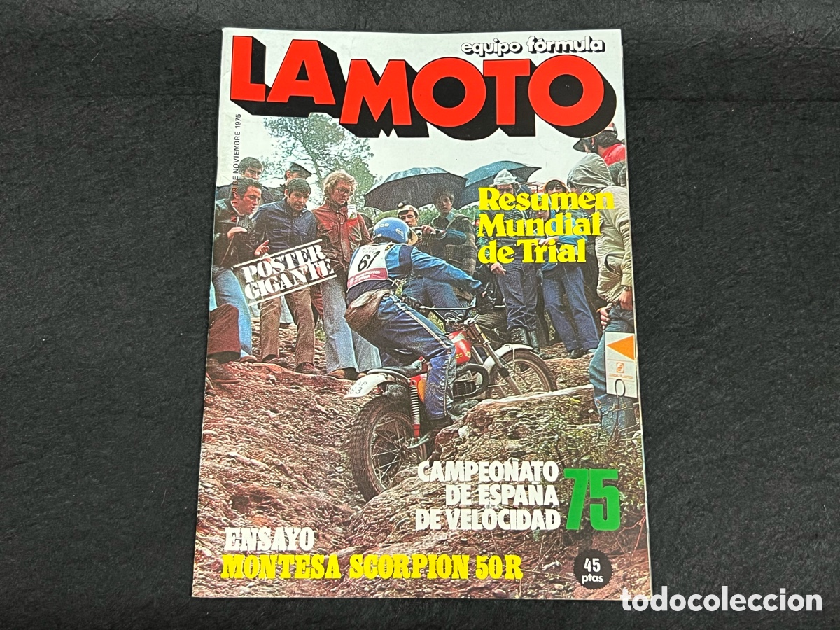 Coches y Motocicletas: REVISTA LA MOTO N&Uacute;MERO 11 NOVIEMBRE 1975 MUNDIAL TRIAL MONTESA SCORPION P&Oacute;STER GIGANTE VER SUMARIO.
