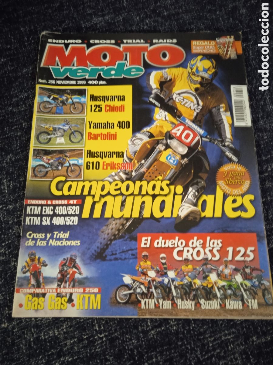 Coches y Motocicletas: MOTO VERDE N&ordm; 256 NOVIEMBRE 1999 -HUSQVARNA 125 CHIODI, YAMAHA 400 BARTOLINI - POSTER