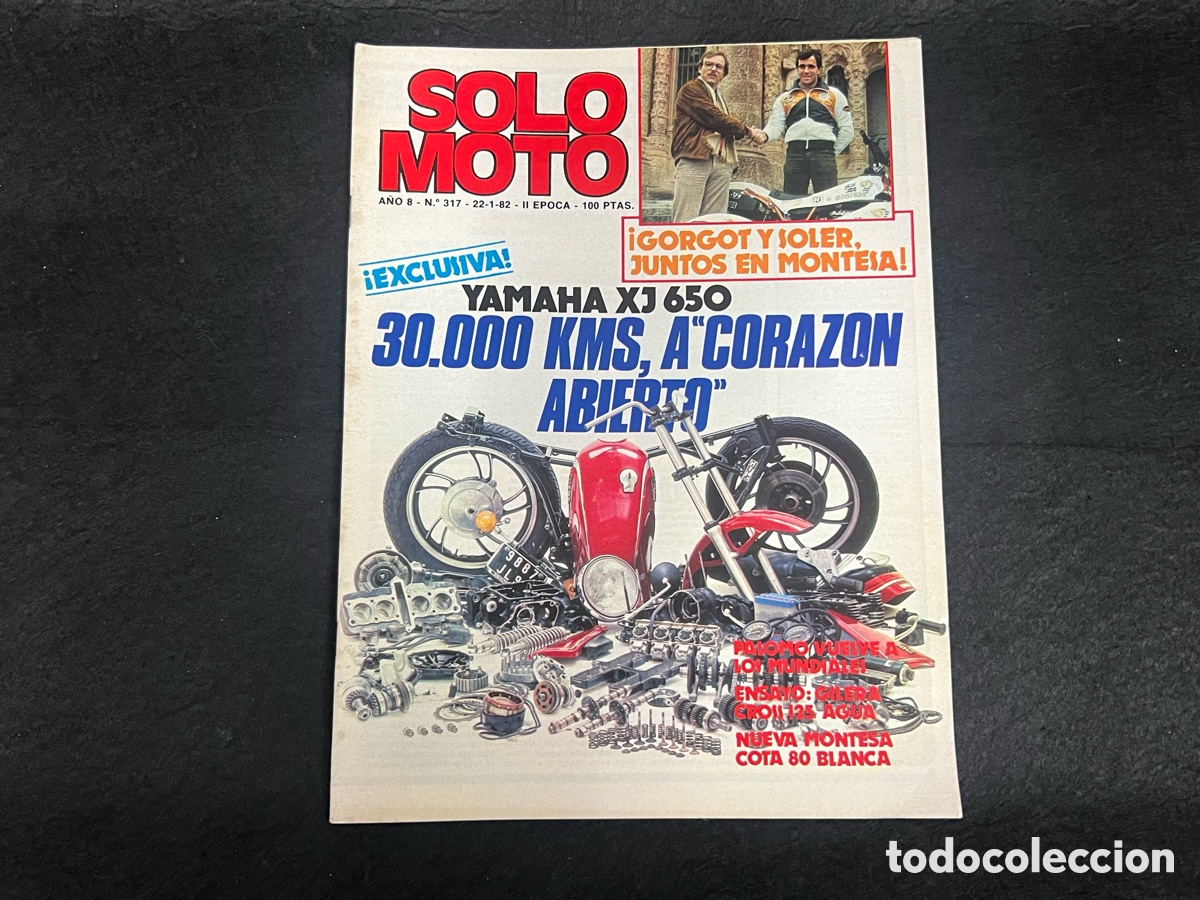 Coches y Motocicletas: REVISTA SOLO MOTO N&Uacute;MERO 317 22-1-82 YAMAHA 650 XJ MONTESA COTA 80 GILERA 125 CROSS BULTACO SHERPA