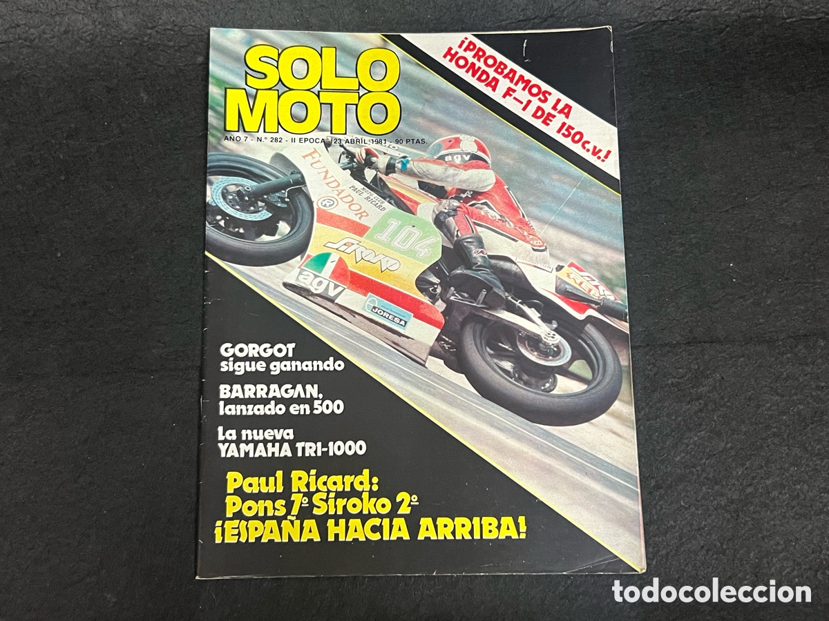 Coches y Motocicletas: REVISTA SOLO MOTO. N&ordm; 282 ABRIL 1981. G.P. DE ESPA&Ntilde;A. YAMAHA TR-1 1000 TRIAL DE VALENCIA DERBI YUMBO