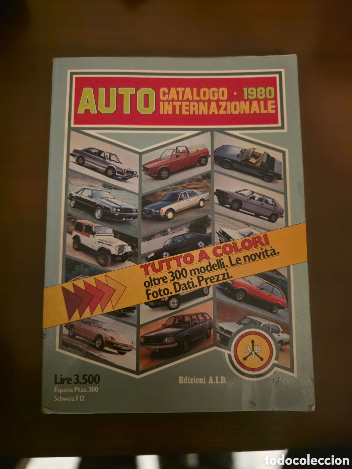 Coches y Motocicletas: AUTO CATALOGO INTERNAZIONALE 1980/SEAT-RENAULT-FIAT/EDICION ITALIANA
