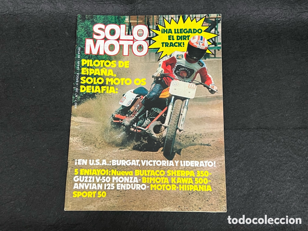 Coches y Motocicletas: REVISTA SOLO MOTO N&Uacute;MERO 290 18-6-1981 BULTACO SHERPA GUZZI V-50 ANVIAN 125 VER SUMARIO.