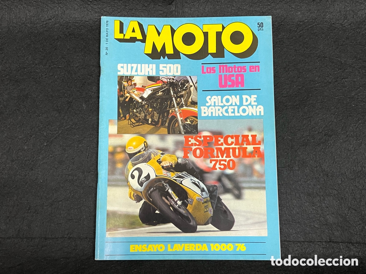 Coches y Motocicletas: REVISTA LA MOTO N&Uacute;MERO 20 1 MAYO 1976 SUZUKI 500 LAVERDA 1000/76 VER SUMARIO.