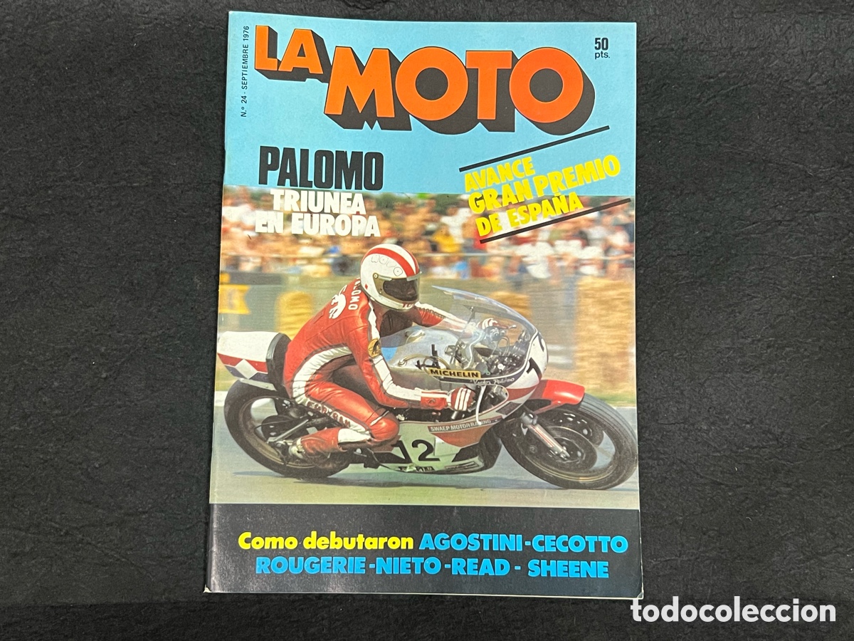 Coches y Motocicletas: REVISTA LA MOTO N&Uacute;MERO 24 SEPTIEMBRE 1976 MONTESA 74 123 &Aacute;NGEL NIETO VER SUMARIO
