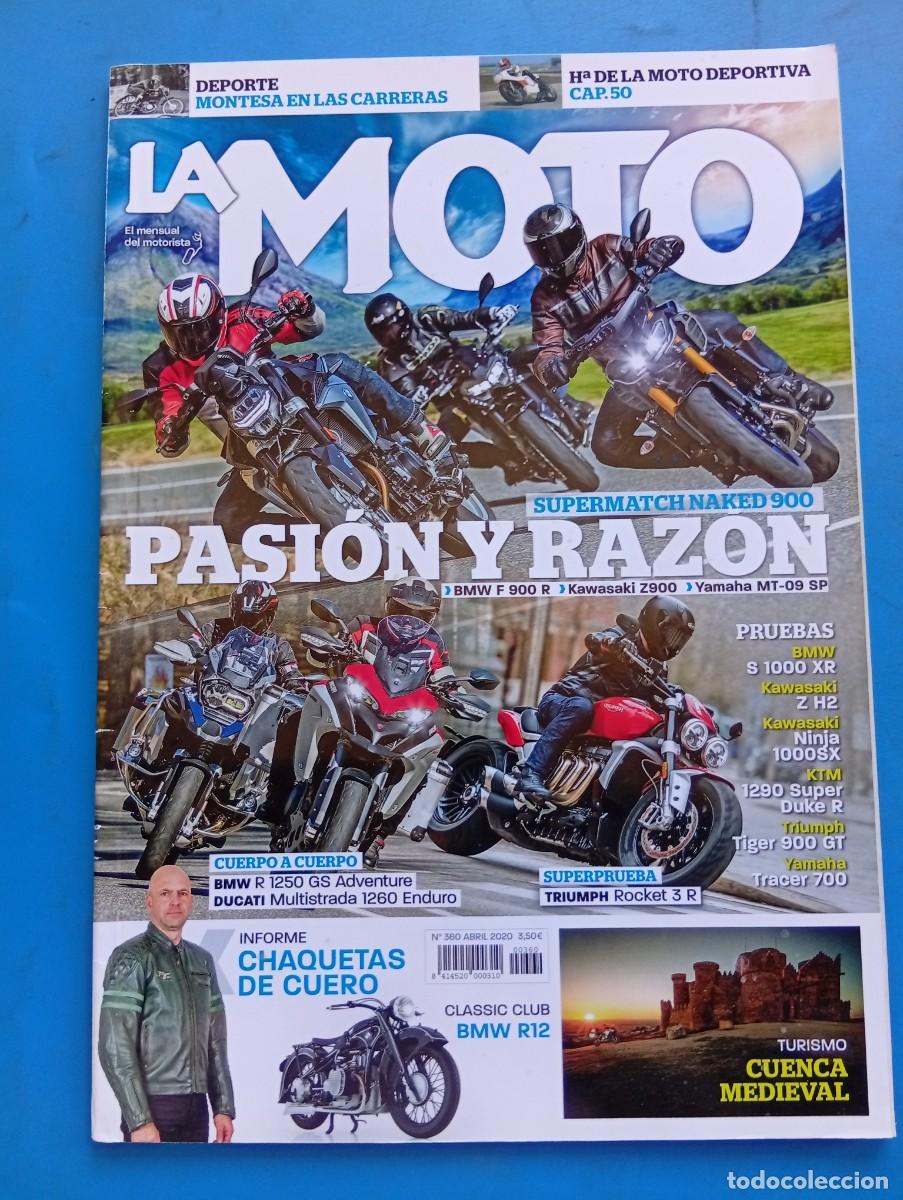 Coches y Motocicletas: LA MOTO. N&ordm; 360. A&Ntilde;O 2020. PRUEBA : BMW S 1000 XR. KAWASAKI NINJA 1000 SX. KTM 1290 SUPER DUKE. LEER