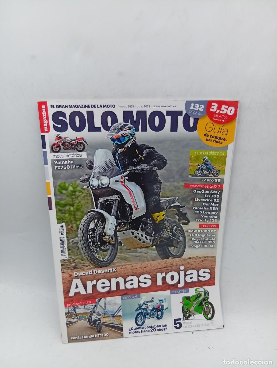 Coches y Motocicletas: SOLO MOTO MAGAZINE. N&ordm; 2075. A&Ntilde;O 2022. BMW K1600 GT. DUCATI DESERX... LEER.