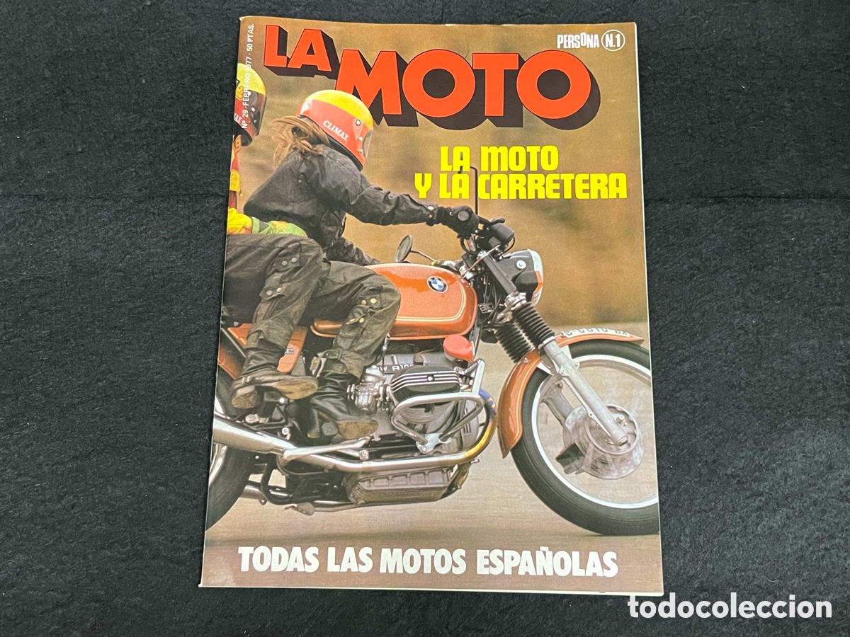 Coches y Motocicletas: REVISTA LA MOTO N&Uacute;MERO 29 FEBRERO 1977 YAMAHA 500 XS HONDA 750 SELLEY MOTOS ESPA&Ntilde;OLAS VER SUMARIO