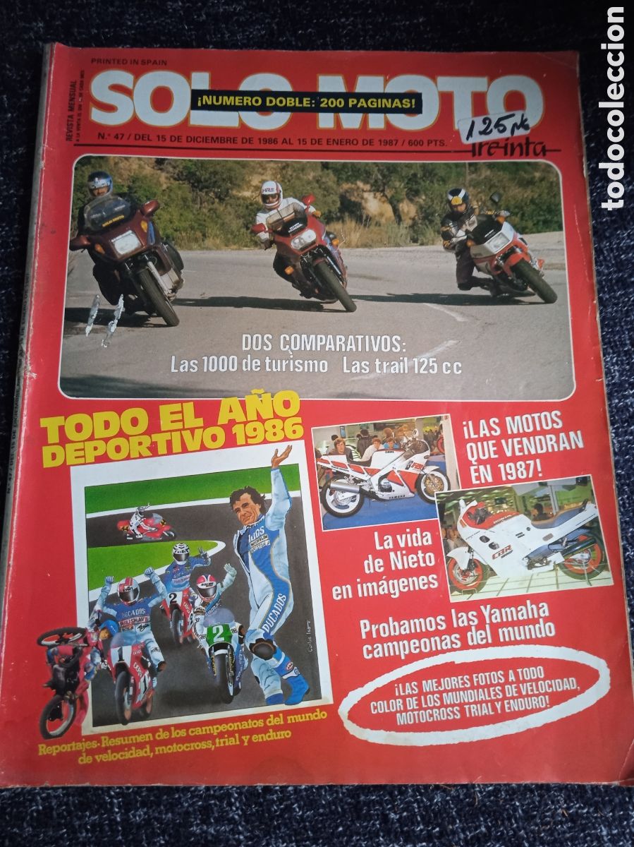 Coches y Motocicletas: SOLO MOTO TREINTA N&ordm; 47 DICIEMBRE 1986 --YAMAHA FJ 1200 HONFA VF 1000 F2 BMW K 100 RT -DOBLE 200 PG