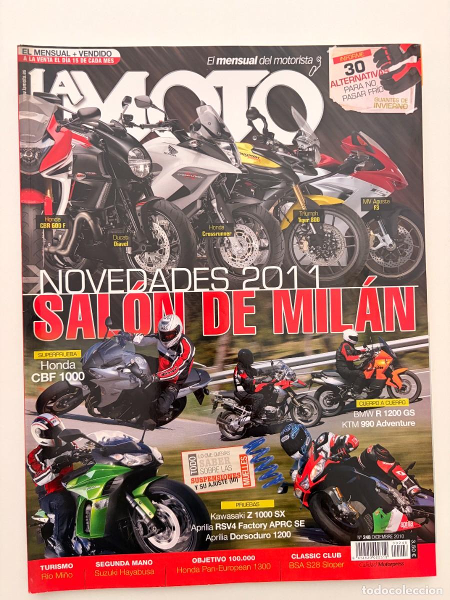Coches y Motocicletas: LA MOTO. N&ordm; 248. DICIEMBRE 2010. HONDA CBF1000. KAWASAKI Z1000 SX. APRILIA DORSODURO. LEER