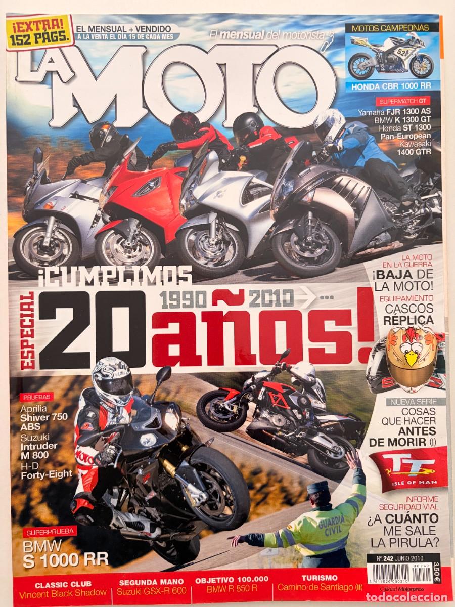 Coches y Motocicletas: LA MOTO. N&ordm; 242. JUNIO 2010. BMW K1300 GT. HONDA ST1300 PAN-EUROPEAN. BMW S1000 RR. LEER