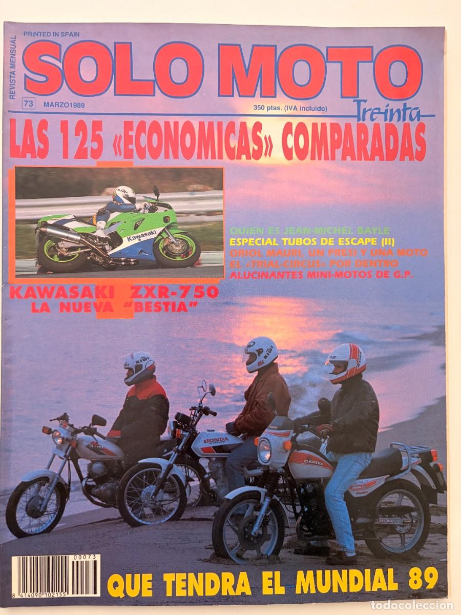 Coches y Motocicletas: SOLO MOTO TREINTA. N&ordm; 73. MARZO 1989. KAWASAKI ZXR-750. HONDA MBX. CAGIVA ALETA. LEER.