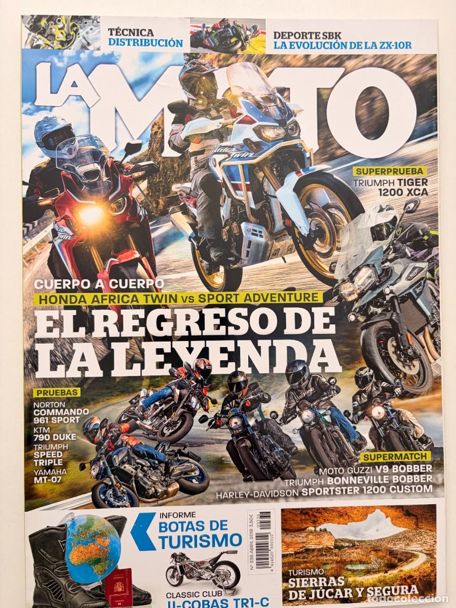 Coches y Motocicletas: LA MOTO. N&ordm; 336. ABRIL 2018. KTM 790 DUKE. TRIUMPH SPEED TRIPLE RS. YAMAHA MT-07. LEER.