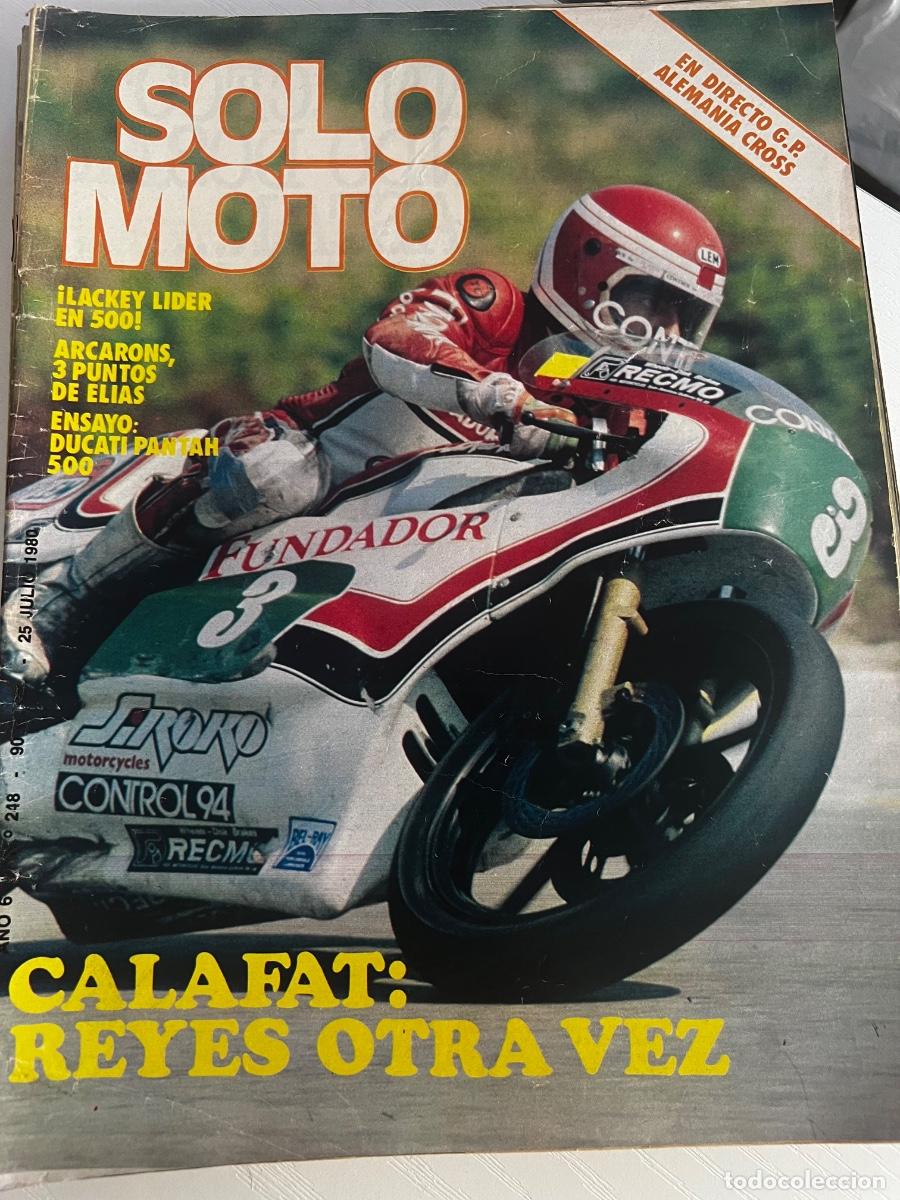 Coches y Motocicletas: SOLO MOTO. N&ordm; 248. A&Ntilde;O 1980. LACKEY L&Iacute;DER EN 500. CALAFAT: REYES OTRA VEZ