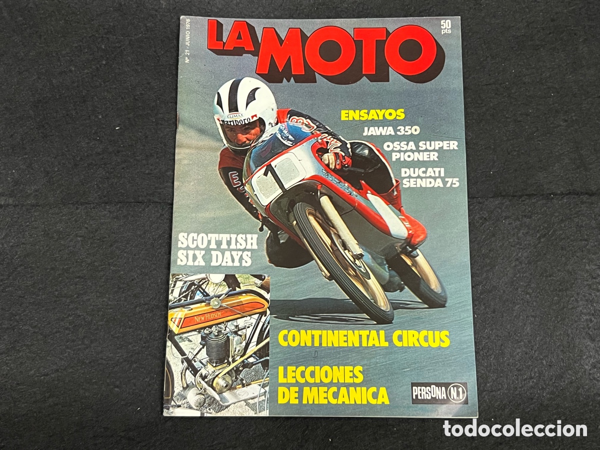 Coches y Motocicletas: REVISTA LA MOTO N&Uacute;MERO 21 JUNIO 1976 JAWA 350 &Oacute;SSA S&Uacute;PER PIONER DUCATI SENDA 75 VER SUMARIO.