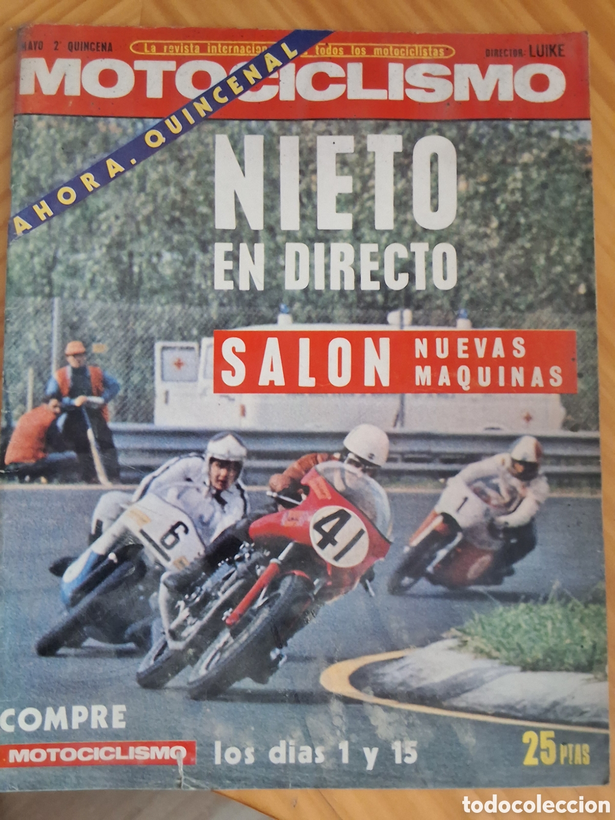 Coches y Motocicletas: Motociclismo revista motos quincenal 2&deg; mayo 1972 edita Luike